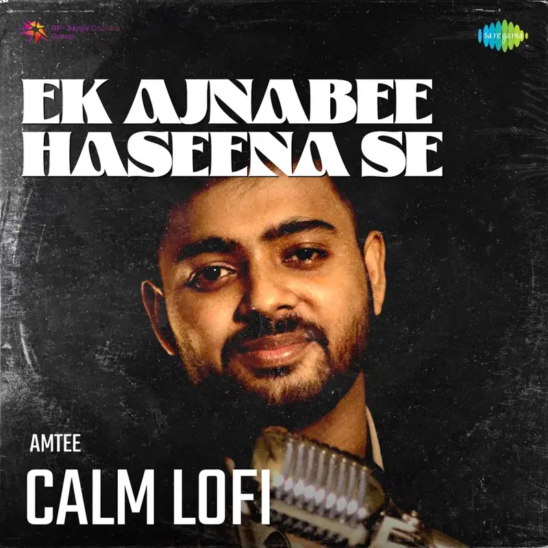 Ek Ajnabee Haseena Se