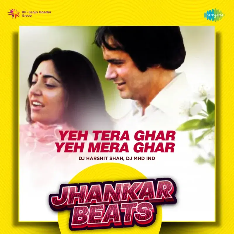 Yeh Tera Ghar Yeh Mera Ghar