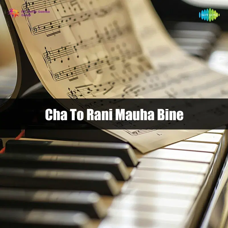 Cha to Rani Mauha Bine