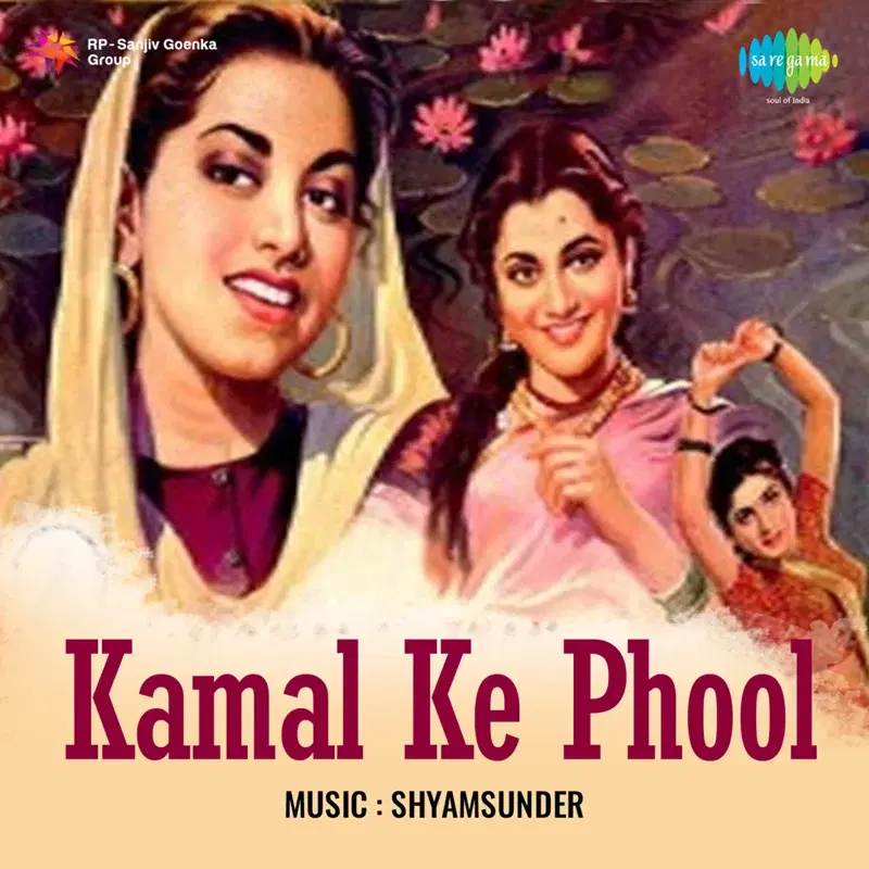 Kamal Ke Phool (Original Motion Picture Soundtrack)
