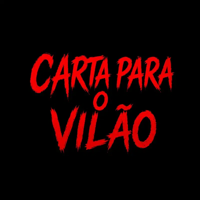 Carta Para o Vilão