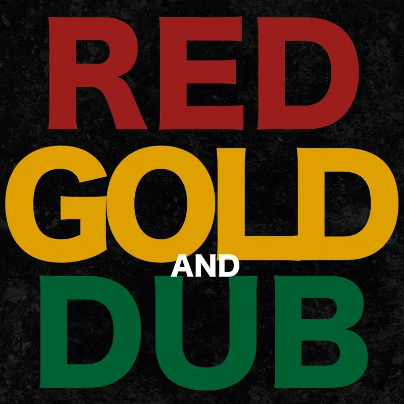 Red Gold and Dub