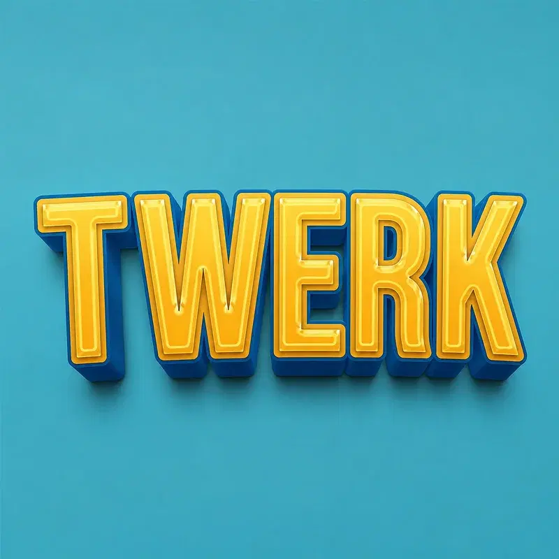 TWERK