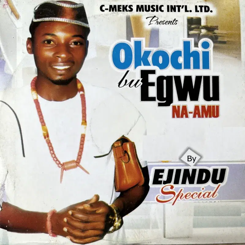Okochi bu Egwu Na-Amu
