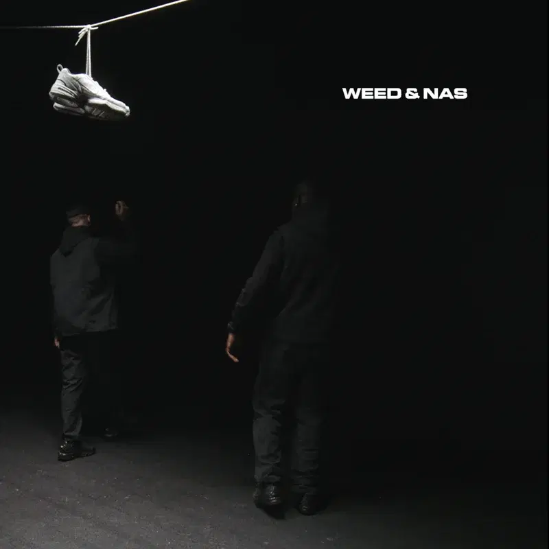 Weed & Nas