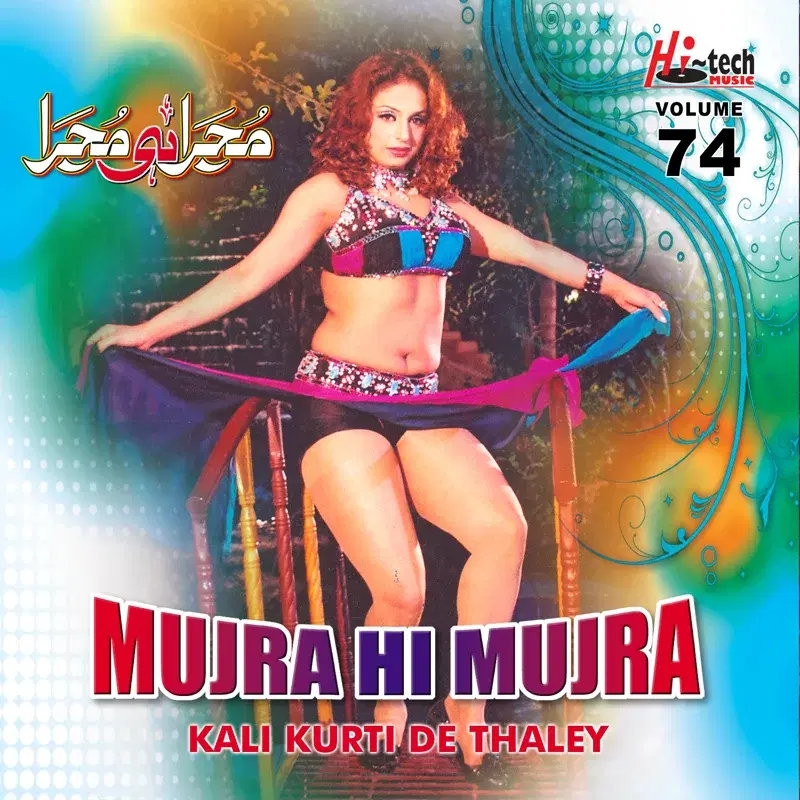 Kali Kurti De Thaley, Vol. 74 (Mujra Hi Mujra)