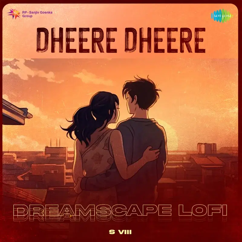 Dheere Dheere