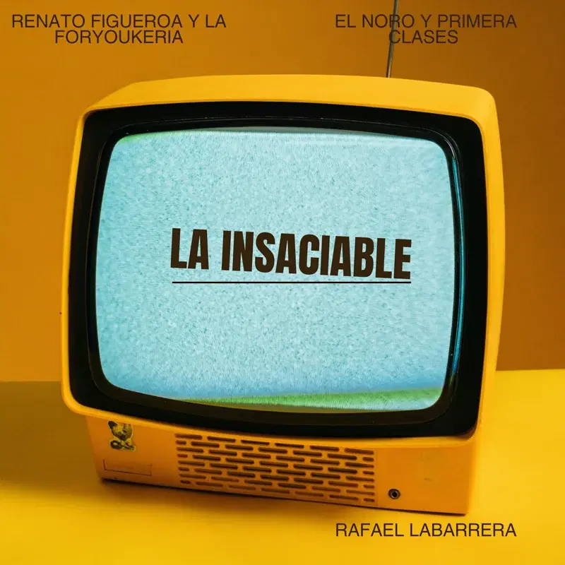 LA INSACIABLE