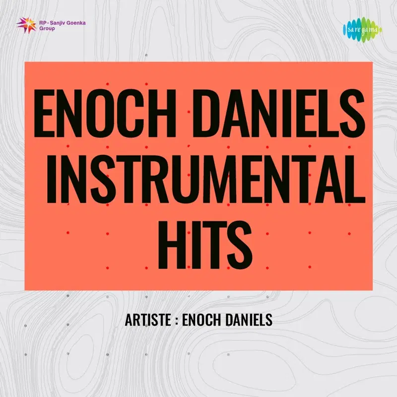 Enoch Daniels Instrumental Hits