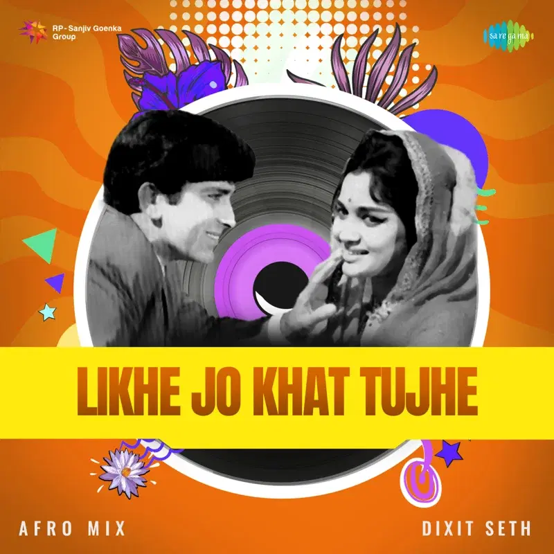 Likhe Jo Khat Tujhe