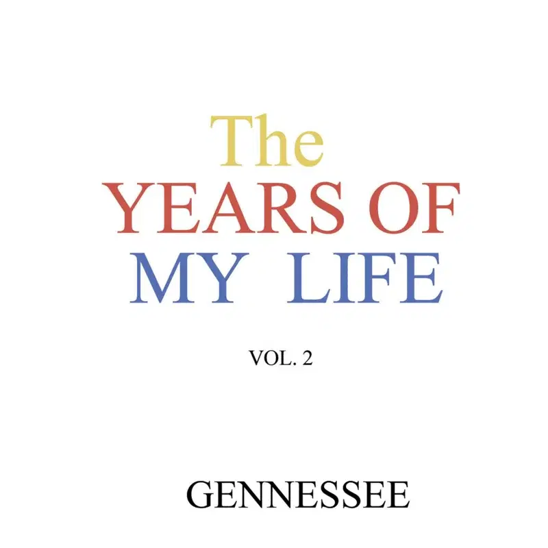The Years of My Life Vol. 2