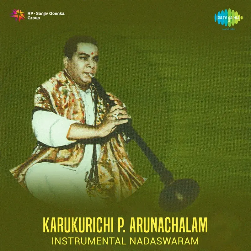 Karukurichi P Arunachalam Instrumental Nadaswaram