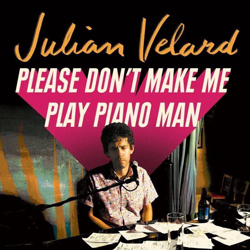 Please Don't Make Me Play Piano Man