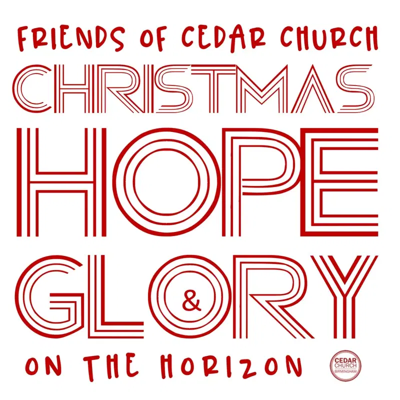 Christmas Hope & Glory / On the Horizon