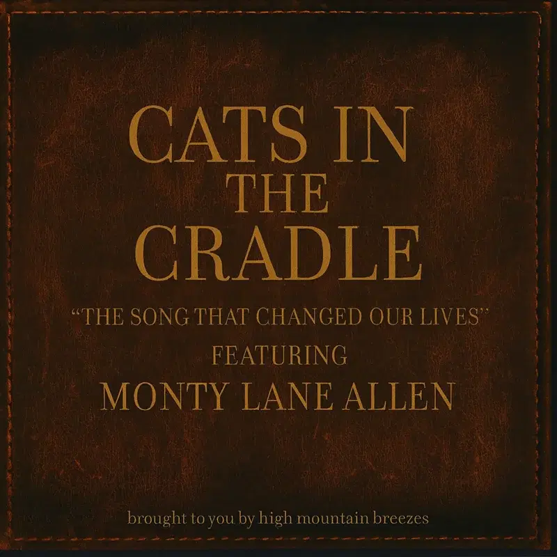 Cats In The Cradle