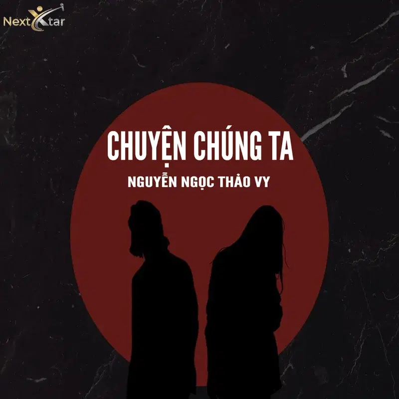 Chuyện Chúng Ta