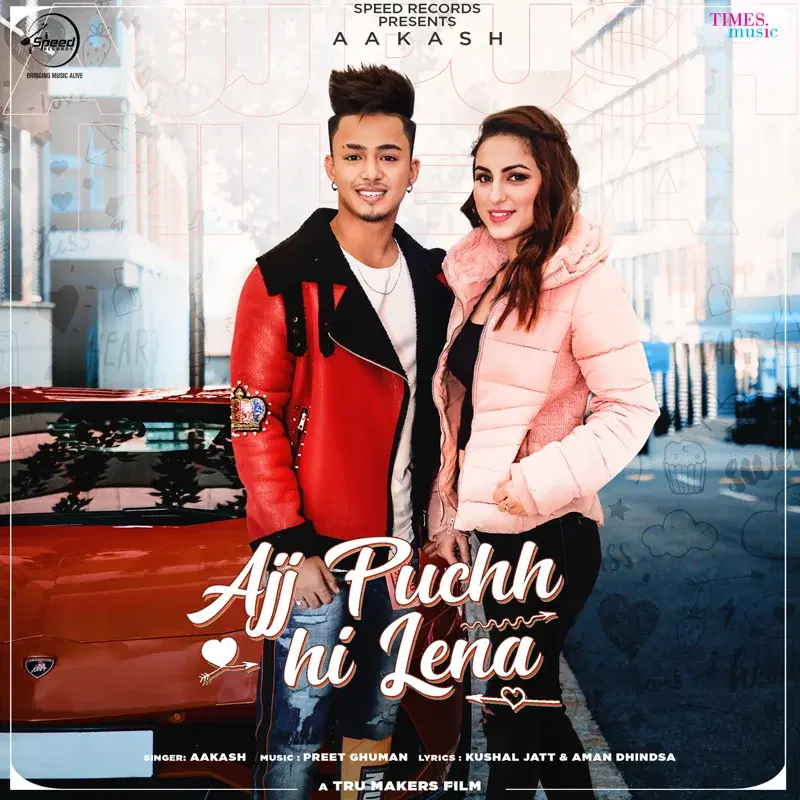 Ajj Puchh Hi Lena