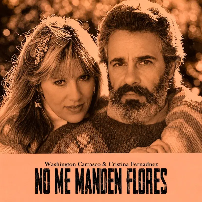 No Me Manden Flores
