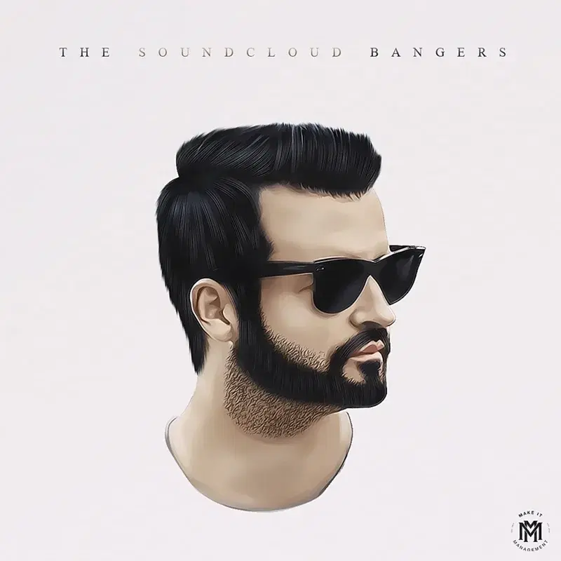 The Soundcloud Bangers Mixtape