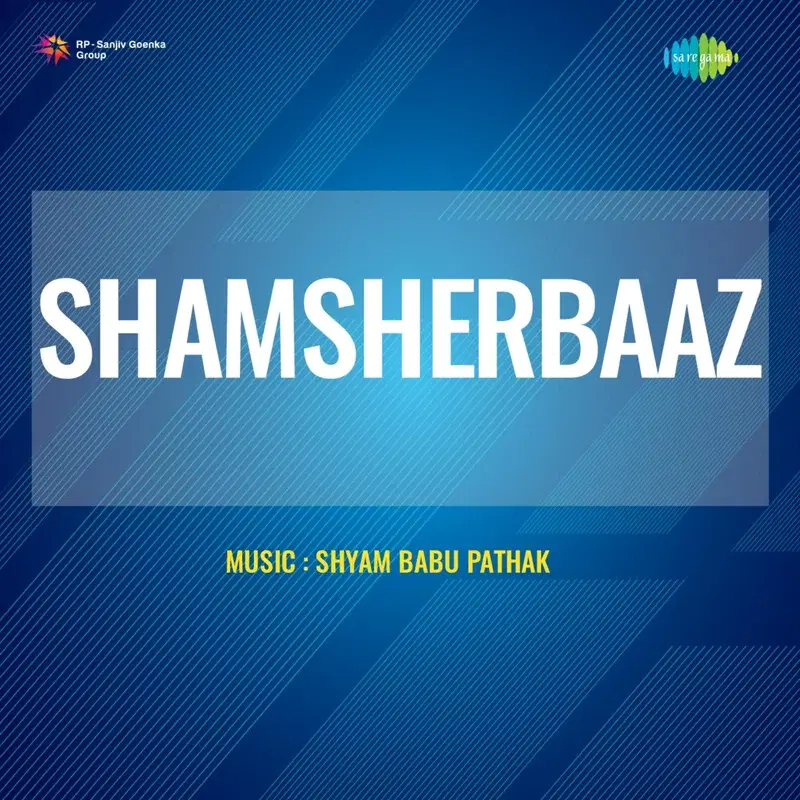 Shamsherbaaz (Original Motion Picture Soundtrack)
