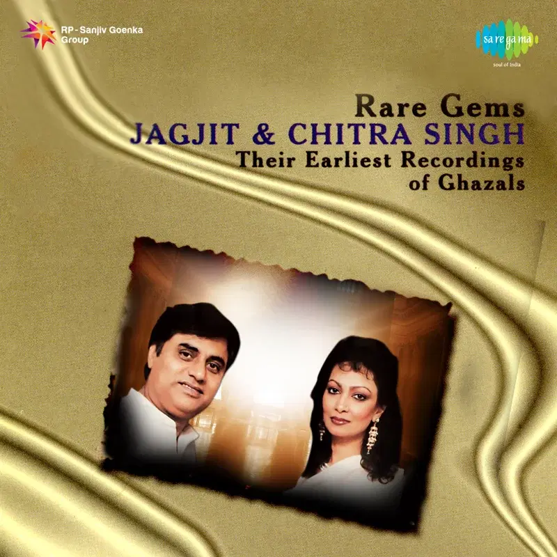 Rare Gems - Jagjit and Chitra Singh