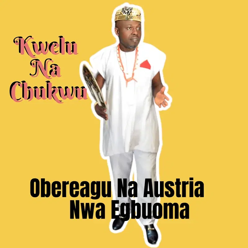 Kwelu Na Chukwu