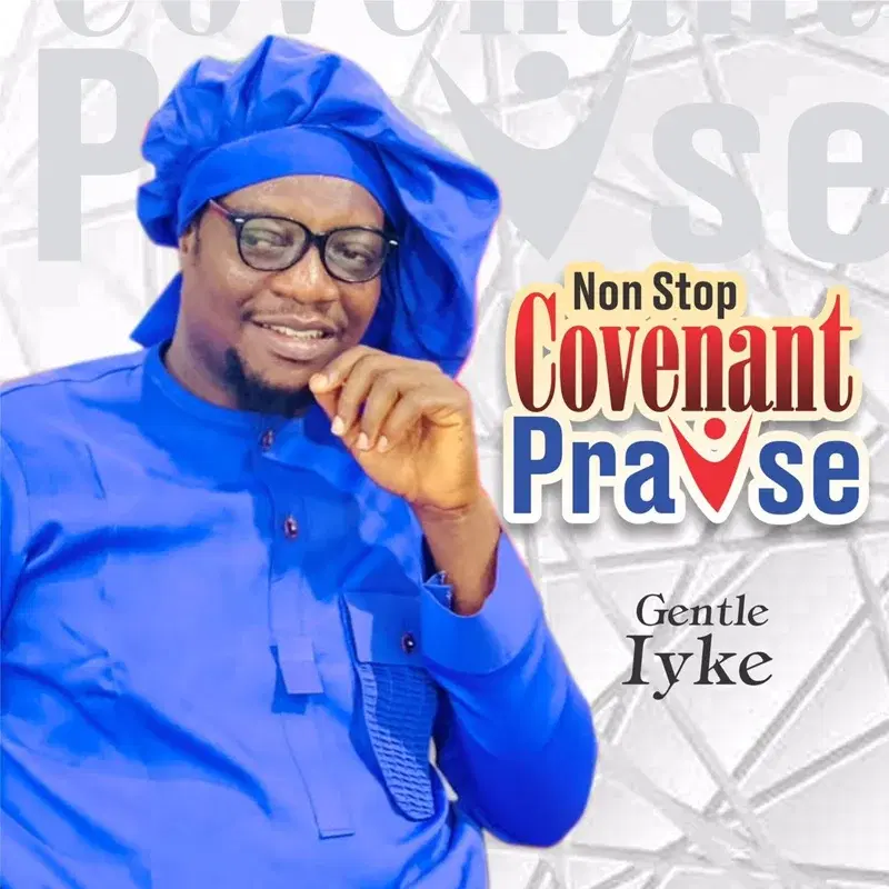 Non Stop Covenant Praise