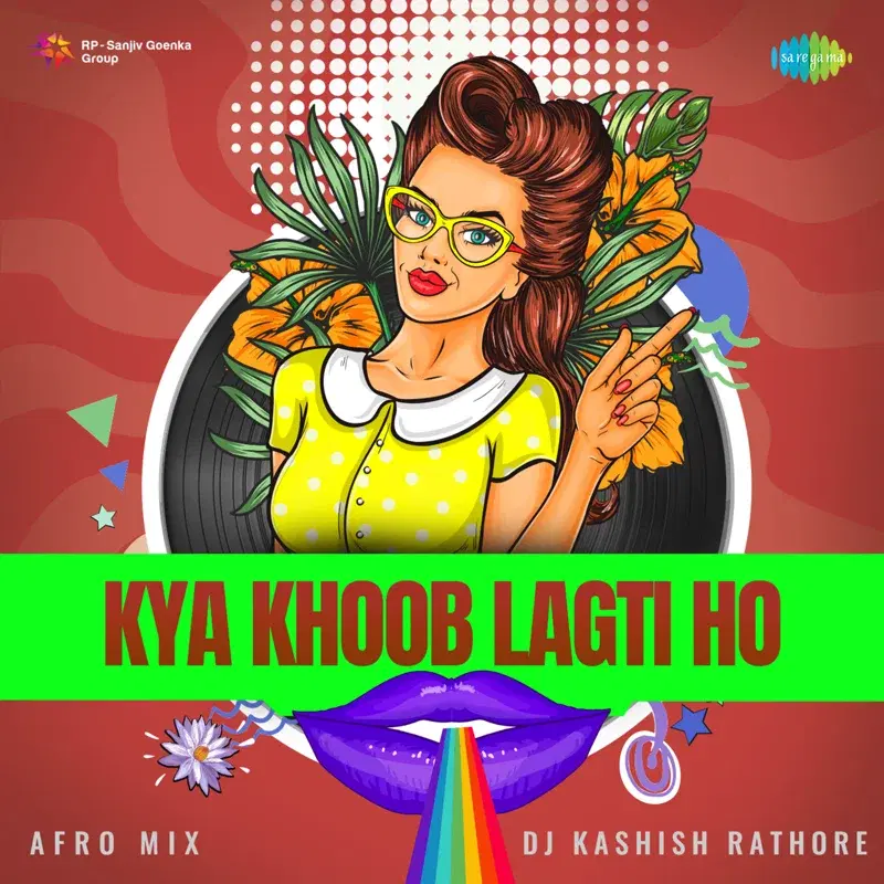 Kya Khoob Lagti Ho