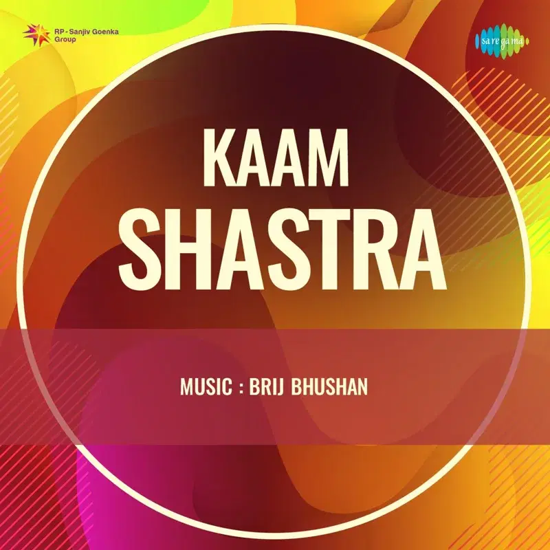 Kaam Shastra (Original Motion Picture Soundtrack)