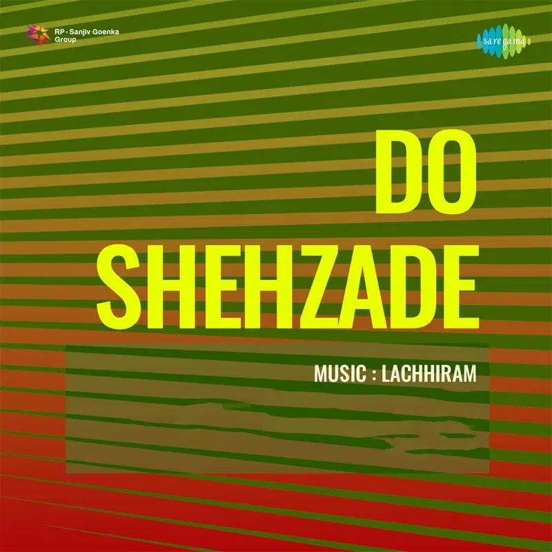 Do Shehzade (Original Motion Picture Soundtrack)