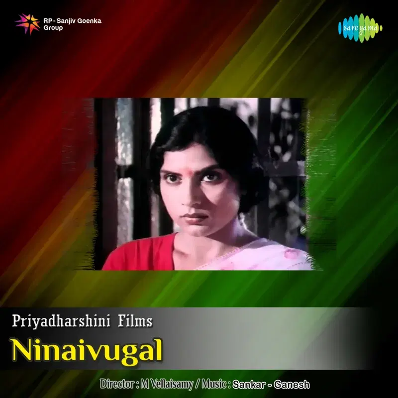 Ninaivugal (Original Motion Picture Soundtrack)