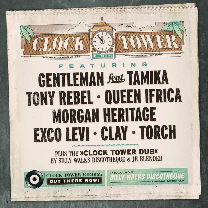 Silly Walks Discotheque Presents Clock Tower Riddim