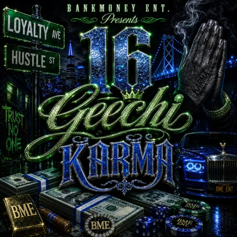 BankMoney Ent. Presents Karma