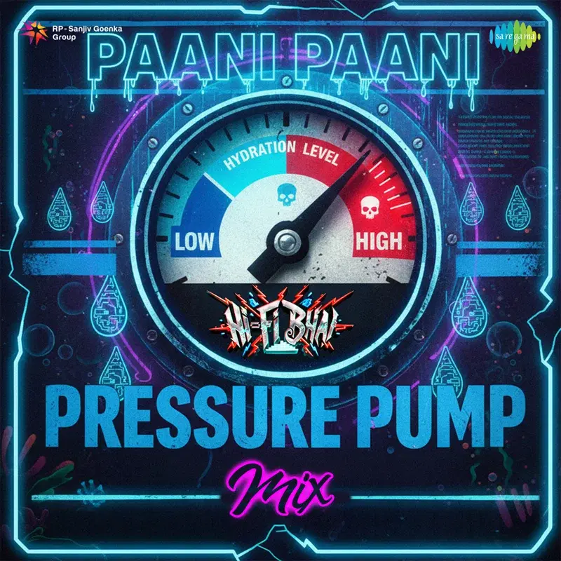 Paani Paani (Pressure Pump Mix)