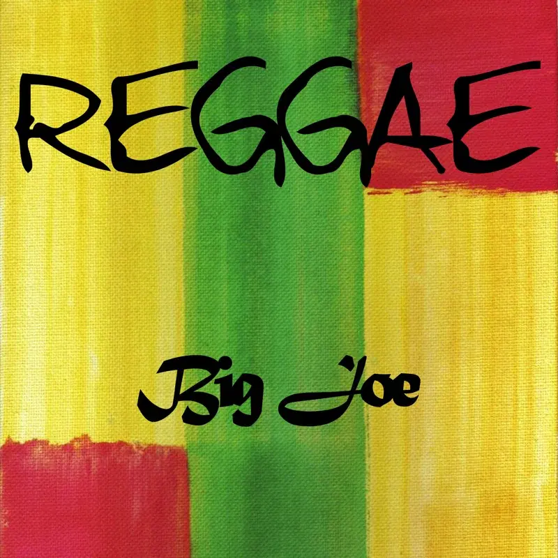 Reggae Big Joe