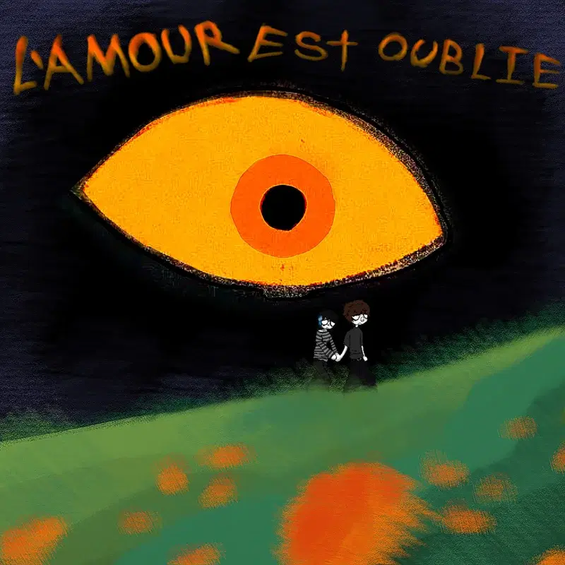 L'amour est oublié