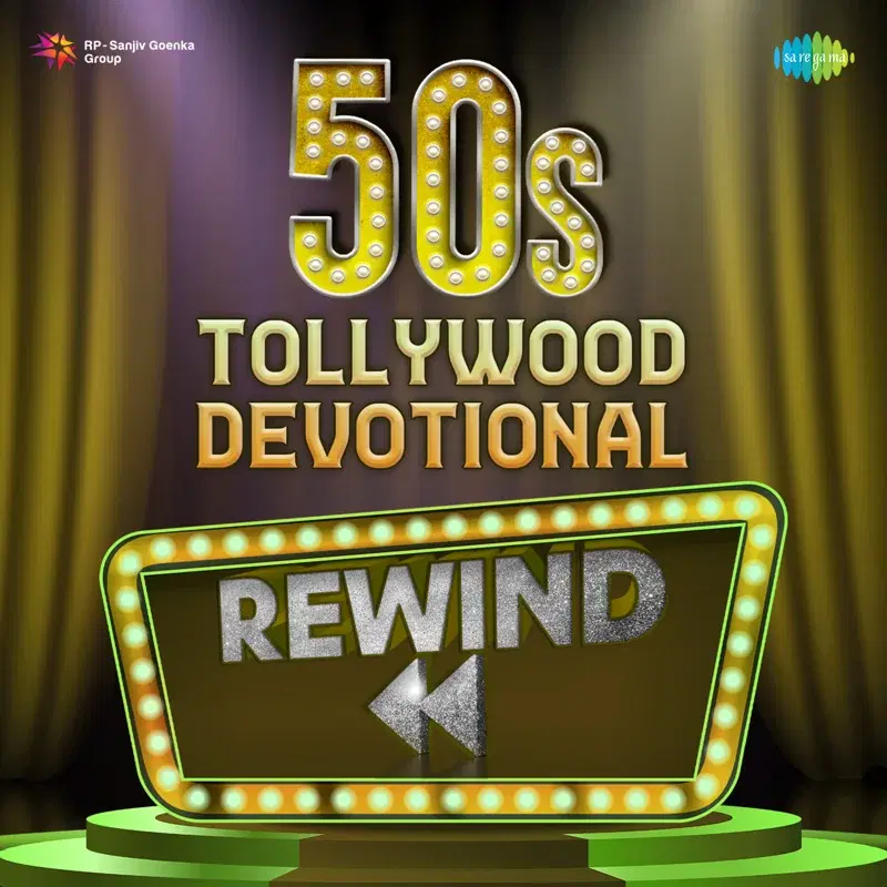 Rewind - 50s Tollywood Devotional