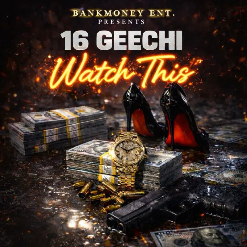 BankMoney Ent. Presents Watch This