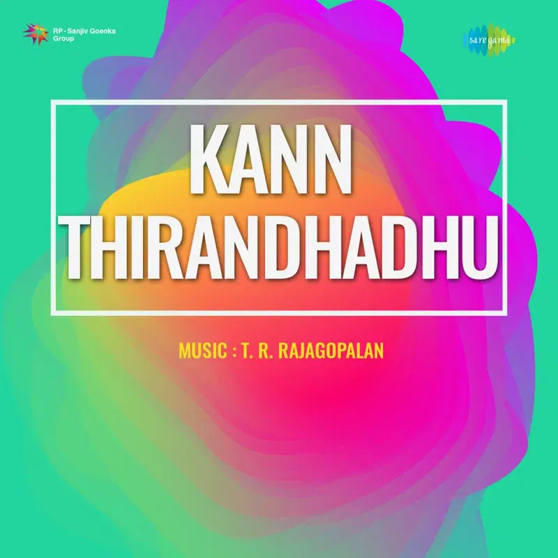Kann Thirandhadhu (Original Motion Picture Soundtrack)