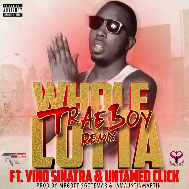 Whole Lotta (Trae Boy Remix)