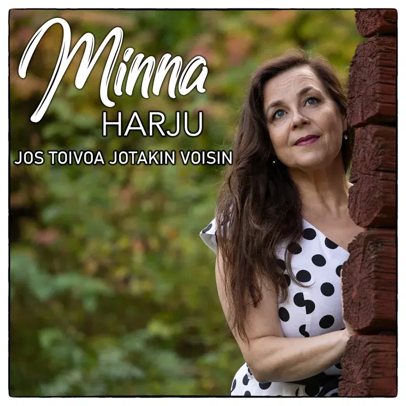 Jos toivoa jotakin voisin