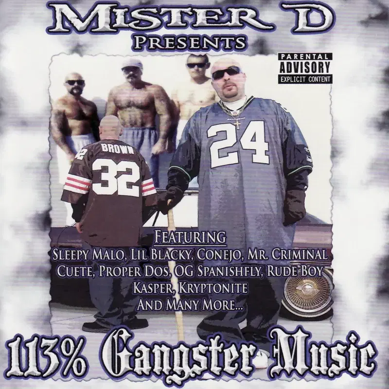 Mister D Presents: 113% Gangster Music
