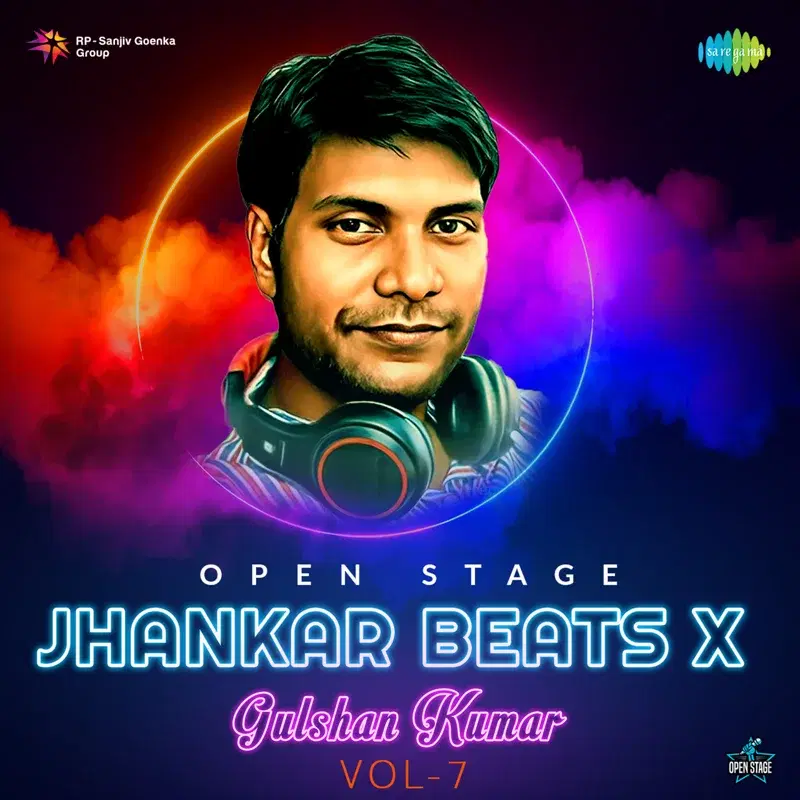 Open Stage Jhankar Beats X Gulshan Kumar, Vol. 7