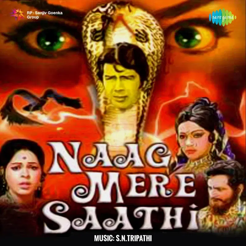 Naag Mere Saathi (Original Motion Picture Soundtrack)