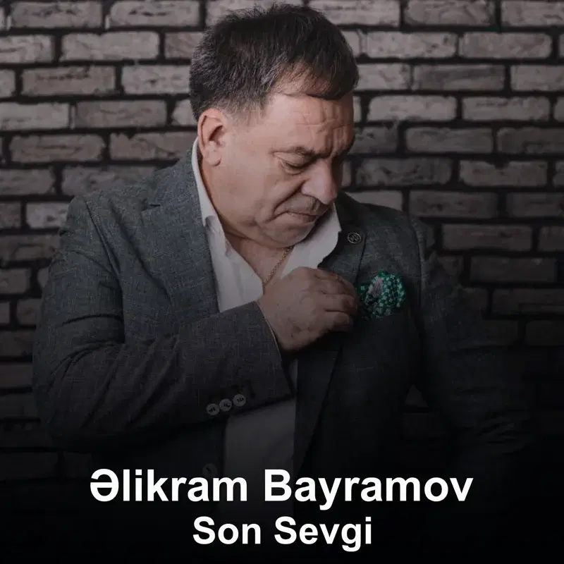 Son Sevgi