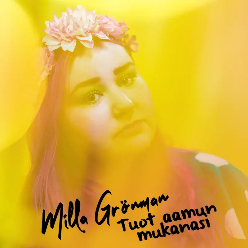 Tuot aamun mukanasi