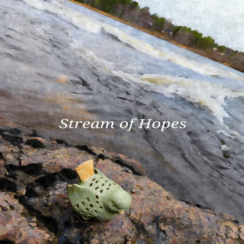 Stream of Hopes