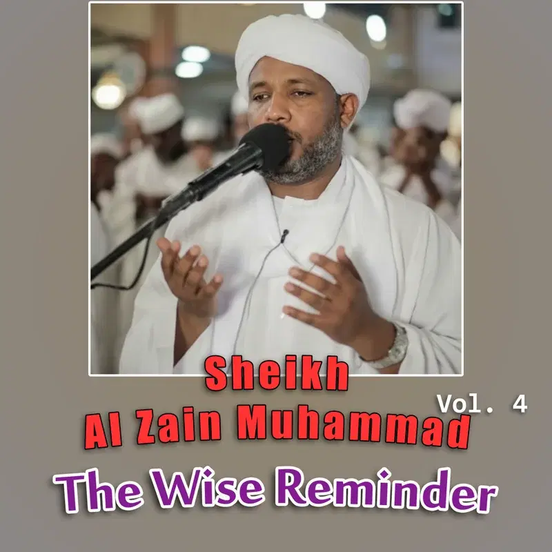The Wise Reminder, Vol. 4
