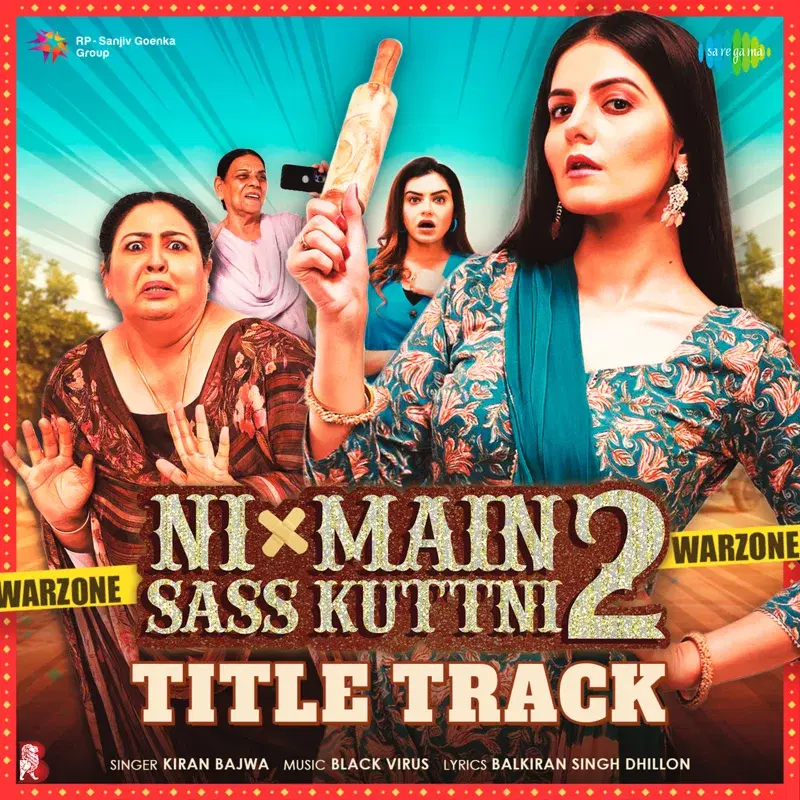 Ni Main Sass Kuttni 2 (Title Track) [From "Ni Main Sass Kuttni 2"]