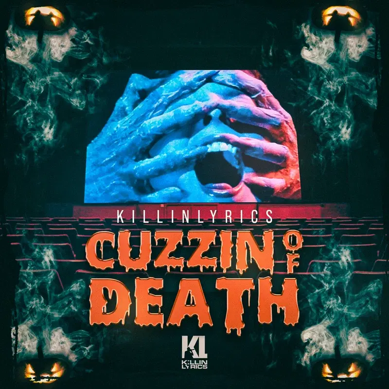 Cuzzin Of Death